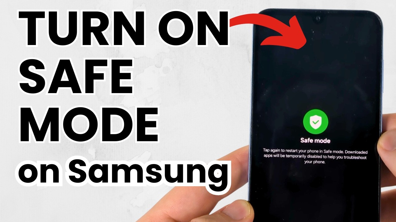 How to Turn On Safe Mode for Samsung Phones