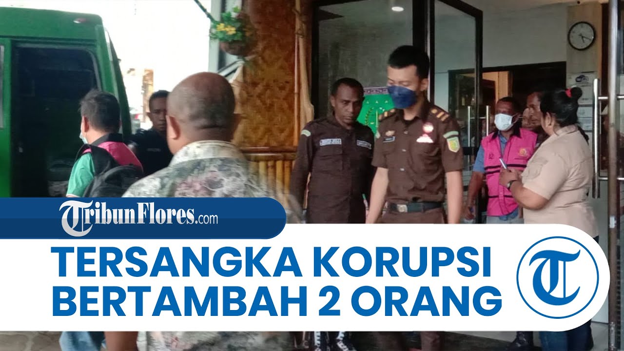 Tersangka Kasus Dugaan Korupsi Dana BTT di BPBD Sikka Bertambah 2, Total Sudah 4 Orang yang Ditahan