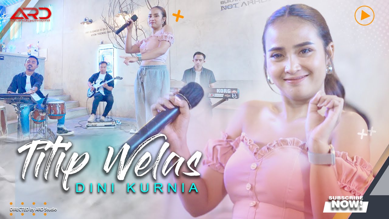 Dini Kurnia - Titip Welas (Official Music Video)