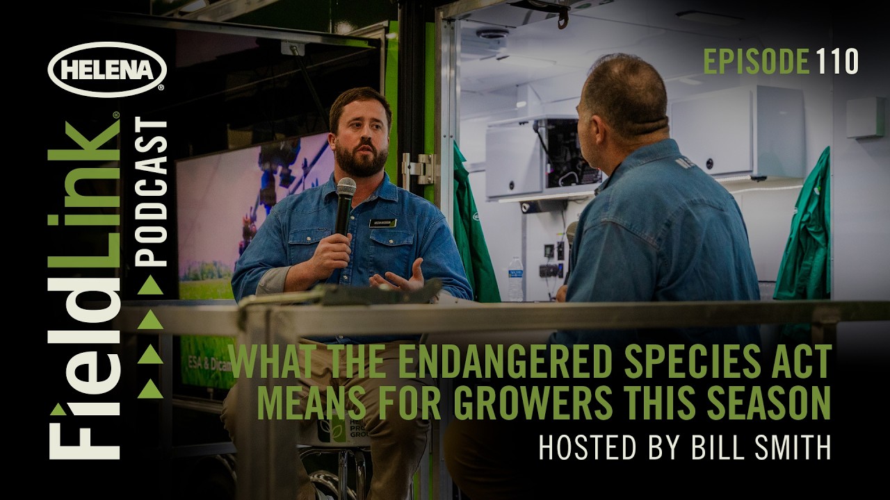 FieldLink Podcast E110: What the Endangered Species Act Means for Growers This Season