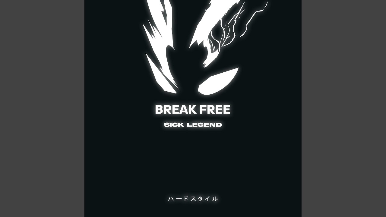 BREAK FREE HARDSTYLE