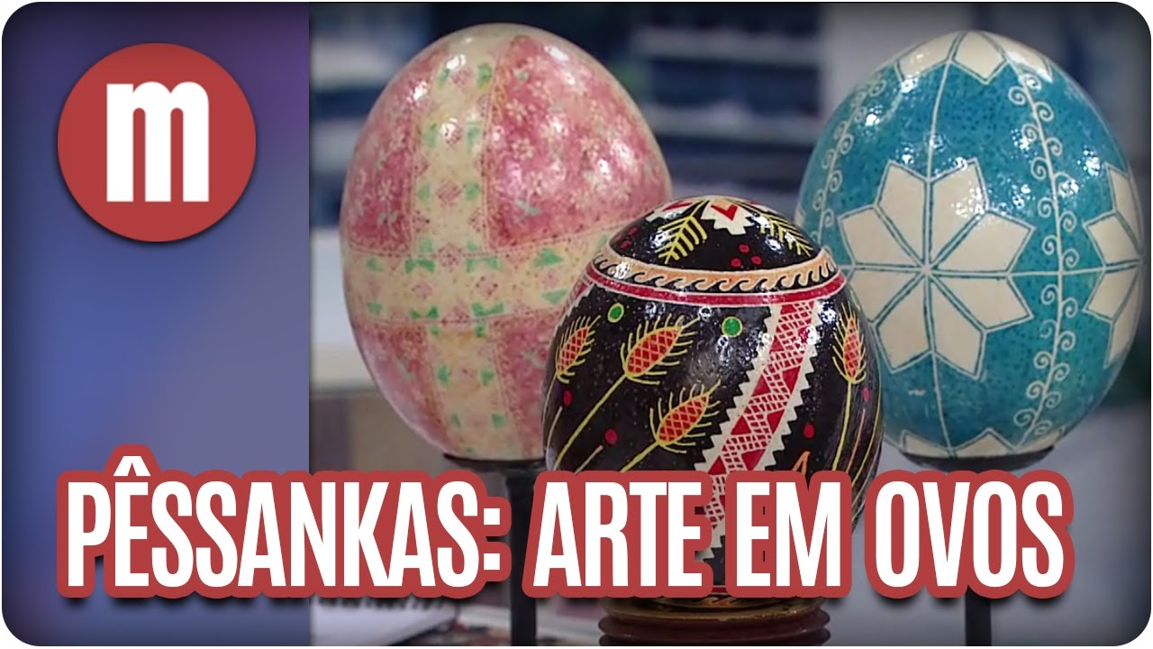 Pêssanka: arte em ovos - Mulheres (11/04/17)