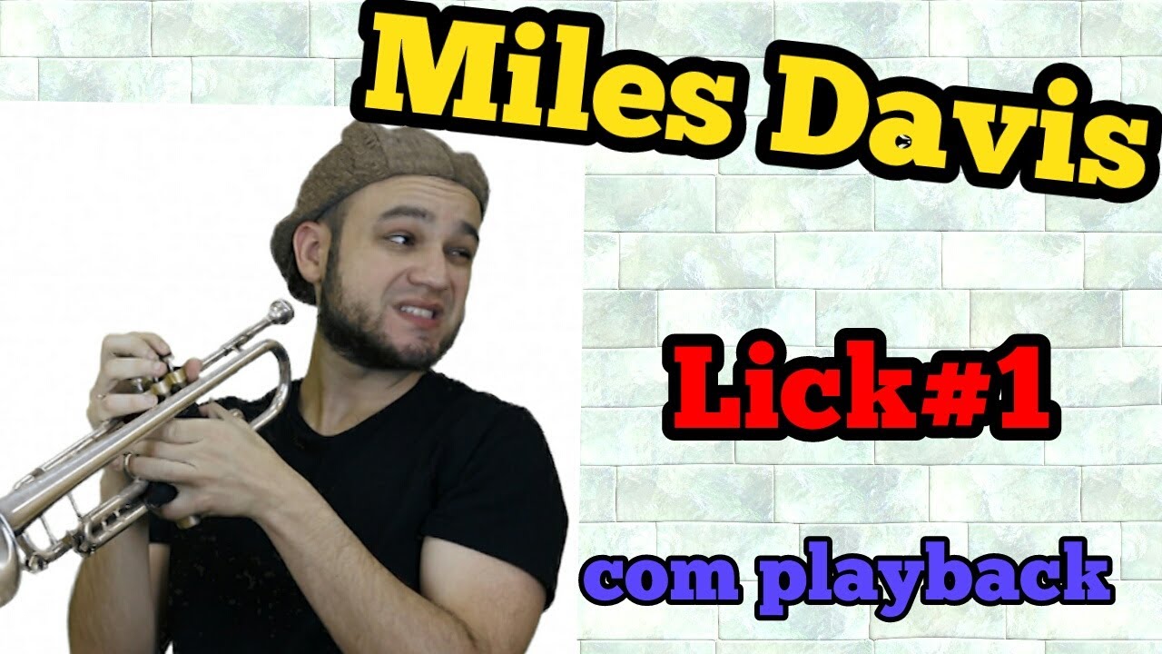 Exercício de Improvisação - Miles Davis Lick#1