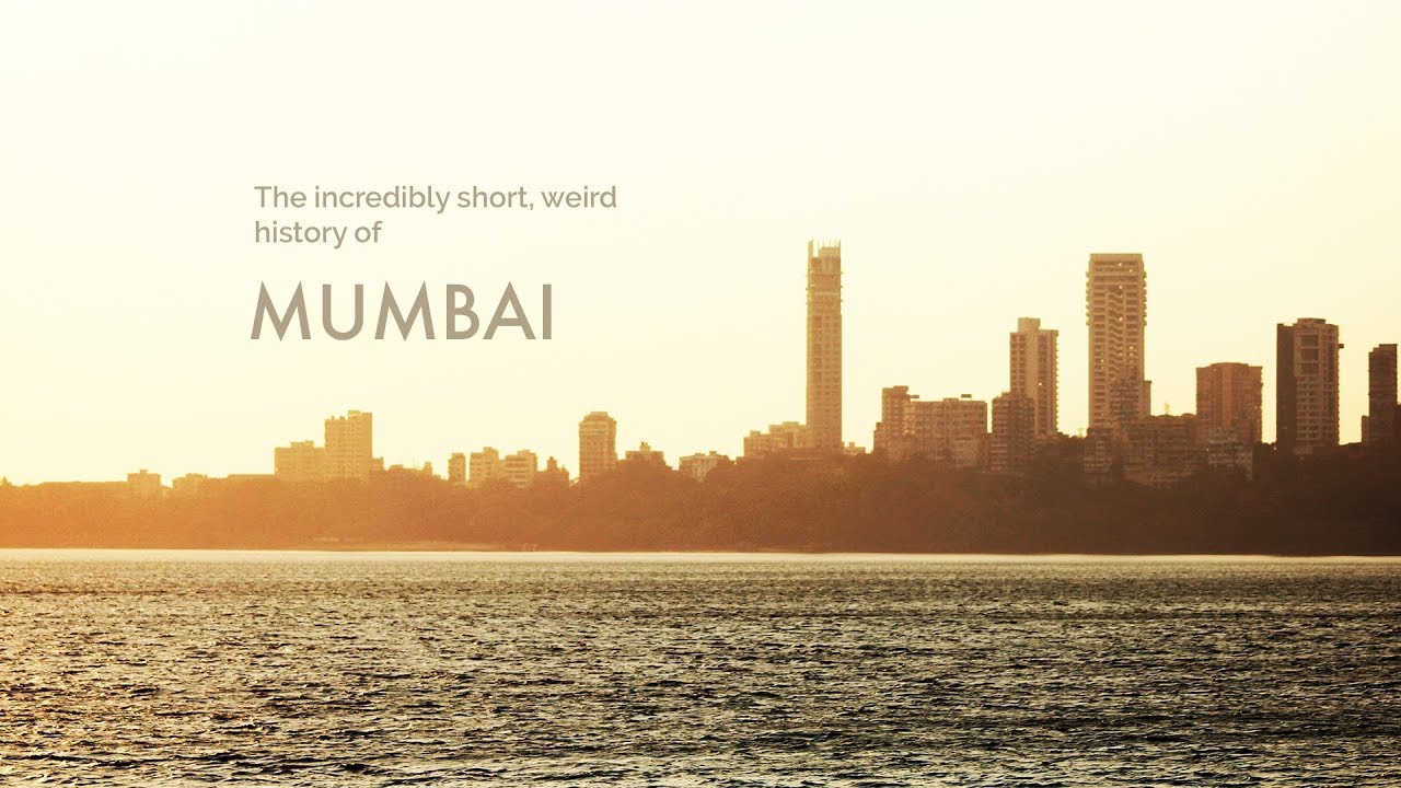 A short, quirky history of India's financial capital, Mumbai