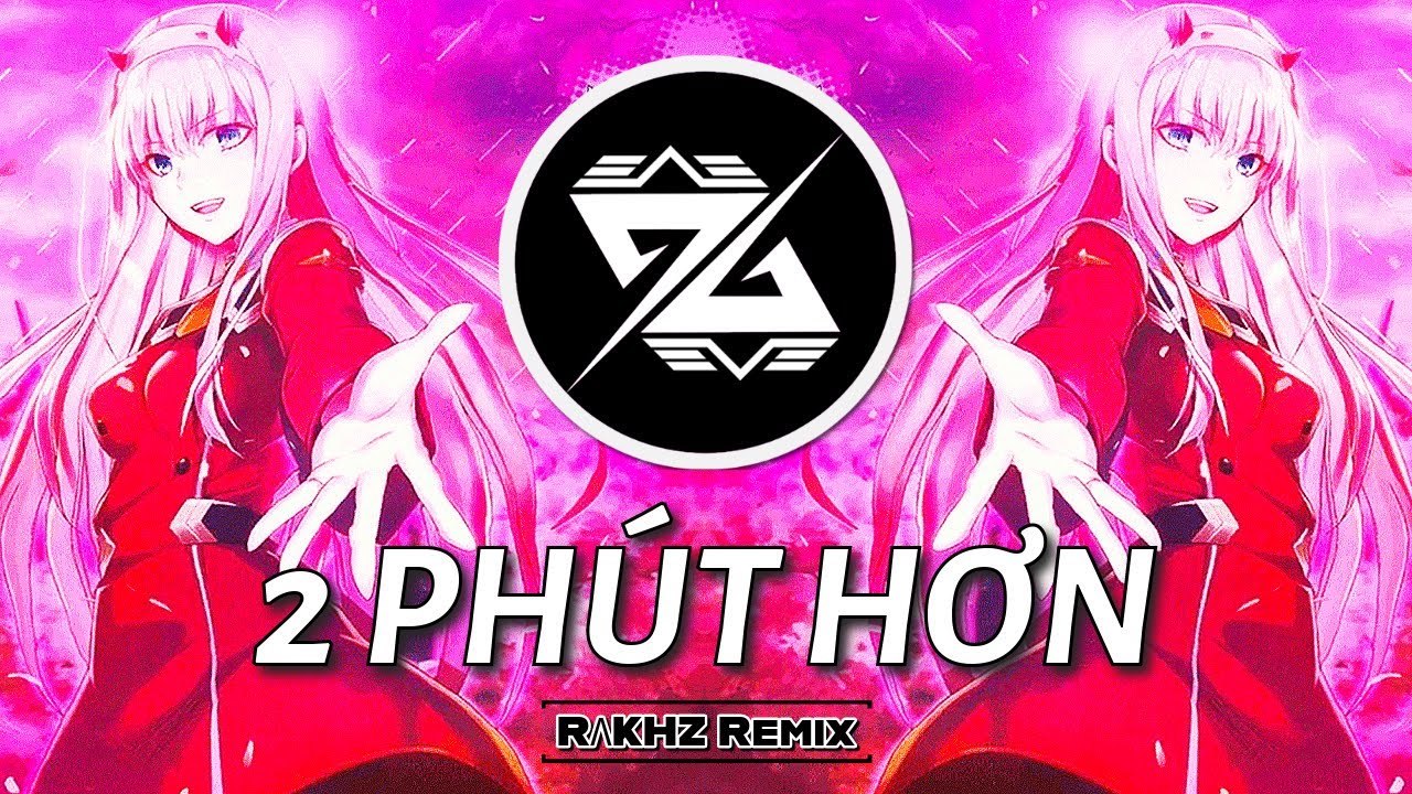 TECHNO ◍ Pháo - 2 Phút Hơn (RΛKHZ Remix)