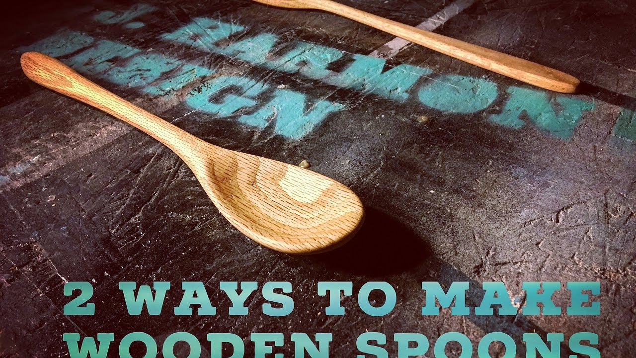 2 Ways To Make Wooden Spoons