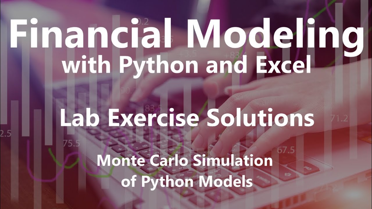 Monte Carlo Simulation of Python Models - Lab Exercise Solutions