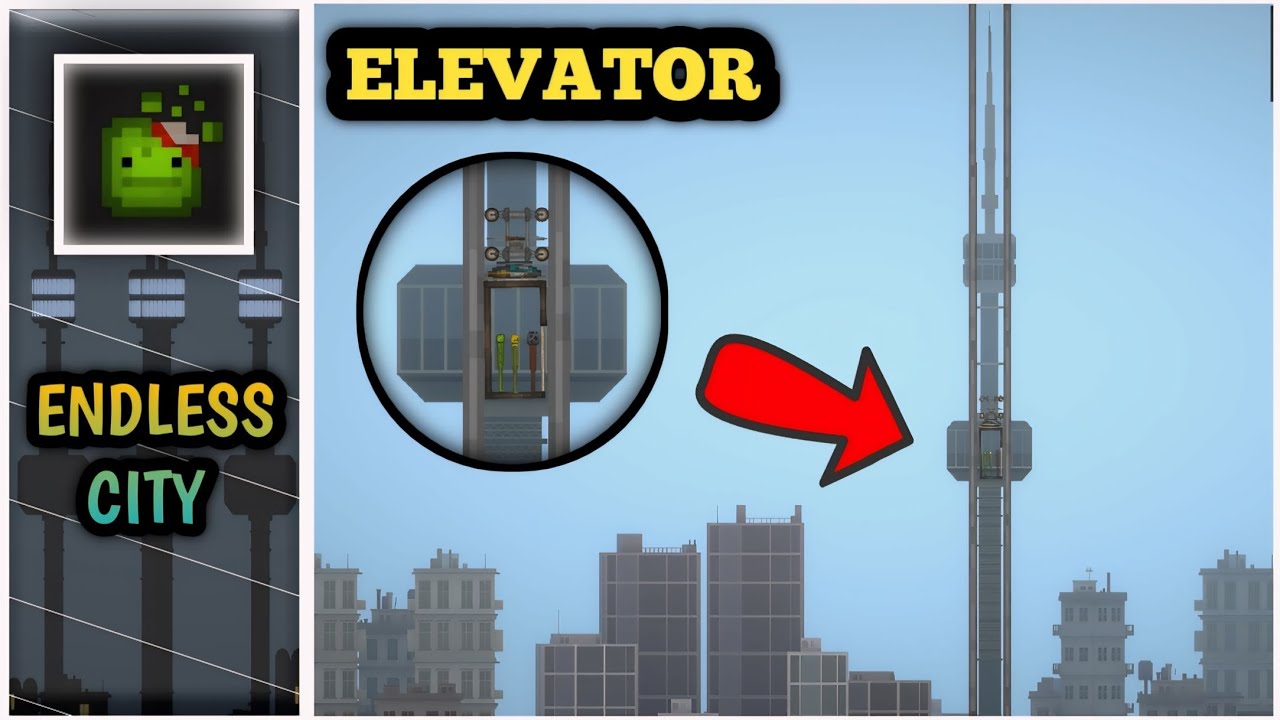 Elevator In Melon Playground [ How To Create Own Elevator In Endless City Map ] [ Melon Sandbox ]