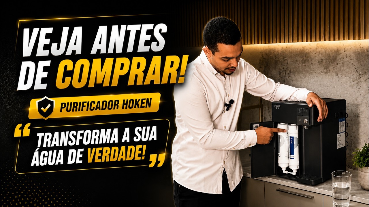 VALE A PENA COMPRAR UM PURIFICADOR DE &Aacute;GUA DA HOKEN? - Veja esse v&iacute;deo antes de comprar!