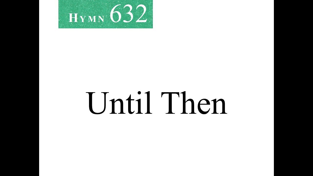 632 Until Then (instrumental)