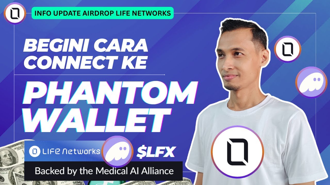 ✅ CARA CONNECT PHANTOM WALLET DI GARAPAN AIRDROP TERBARU LIFE NETWORKS VIA MISES BROWSER
