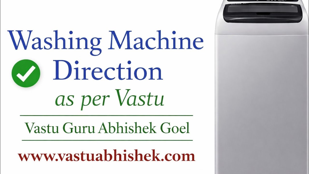 #Learn #Vastu | Best Place for Keeping Washing Machine in Vastu