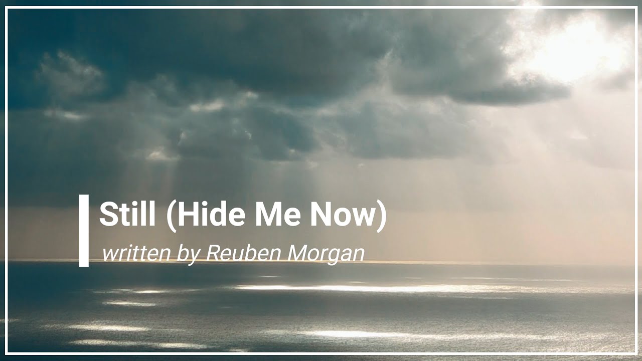 Still (Hide Me Now) Mal Pope with Lyrics (4K)
