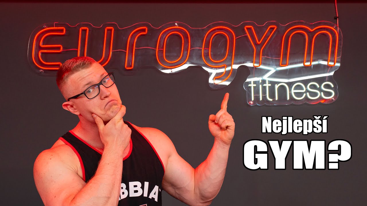 Je tohle nejlep&scaron;&iacute; GYM v Evropě?! | EuroGym Olomouc | Fitko Check #1