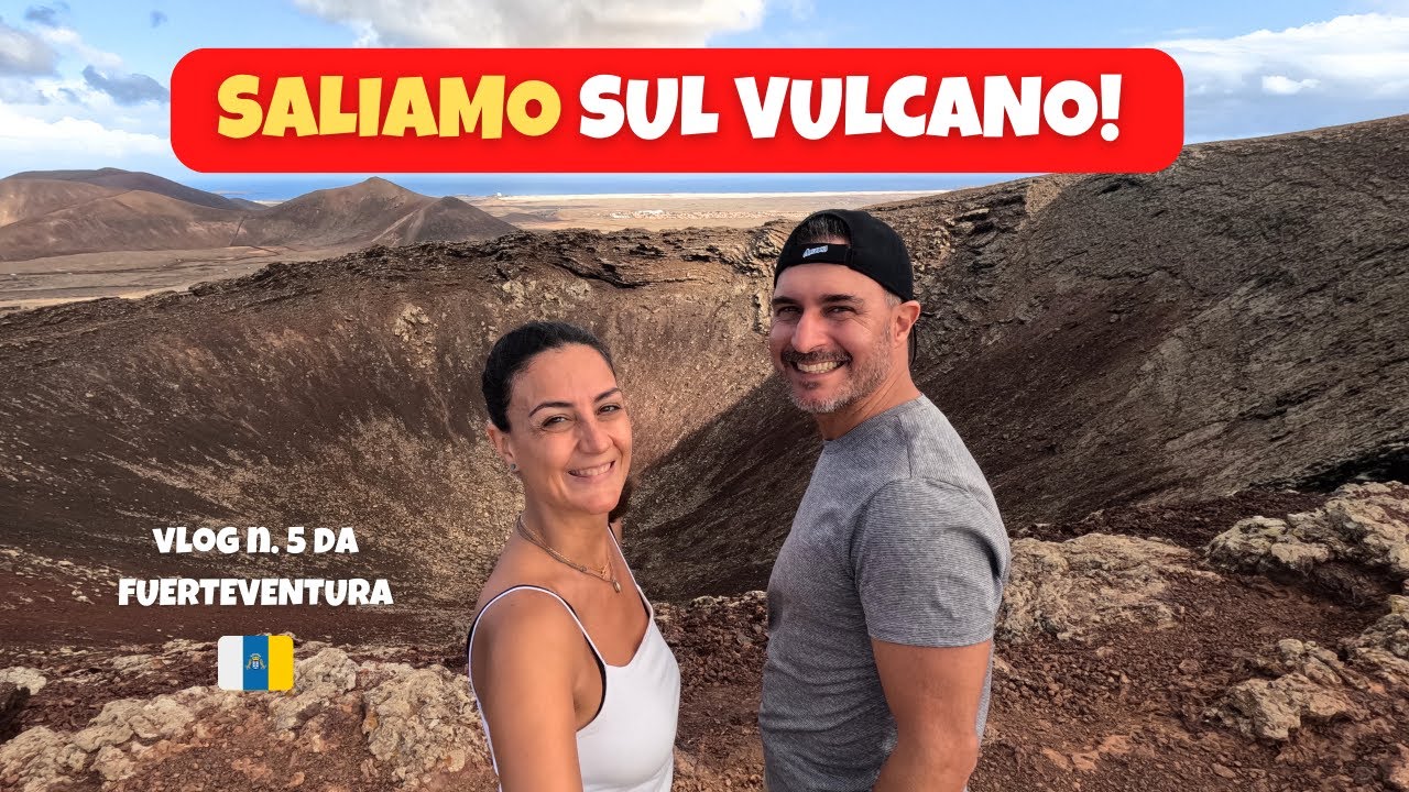 SALIAMO SUL VULCANO 🇮🇨 vlog n. 5 dalle Canarie