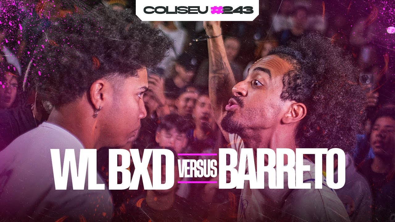 (ABSURDO!! 🔥🔥)WL BXD X BARRETO (SP) - SEMI FINAL - BATALHA DO COLISEU - EDI&Ccedil;&Atilde;O BATE E VOLTA #243