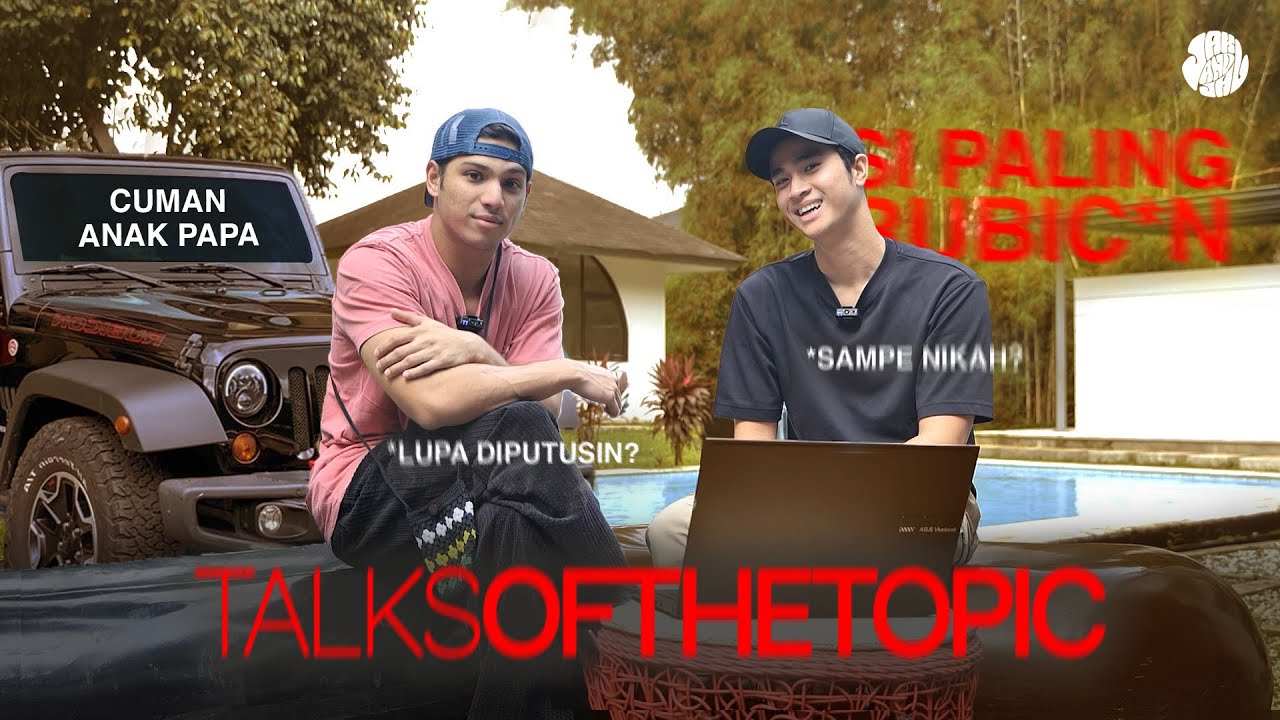 ANAK PAPA YANG PATAH HATI KARENA GAK DI BELIIN RUBIC*N | #TALKSOFTHETOPIC
