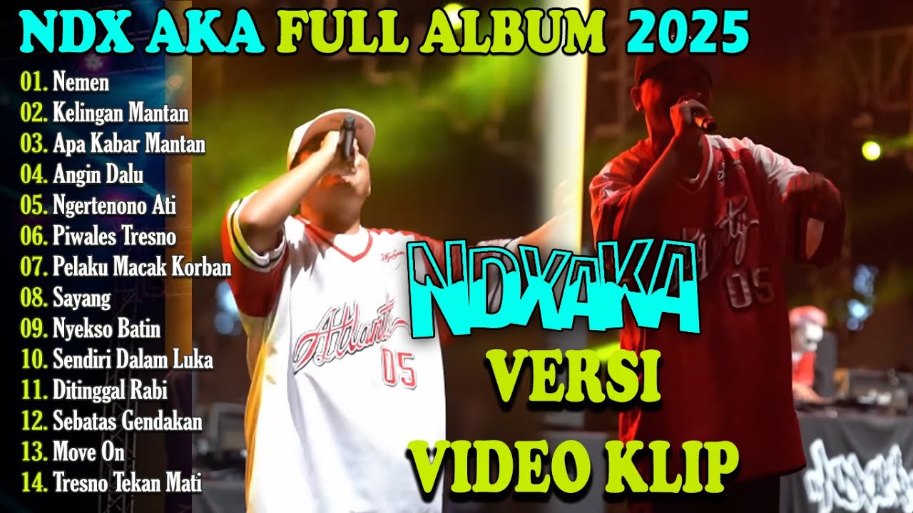 NDX AKA Full Album Terbaru 2025 Lagu Jawa Viral - Nemen - Kelingan Mantan - Apa Kabar Mantan