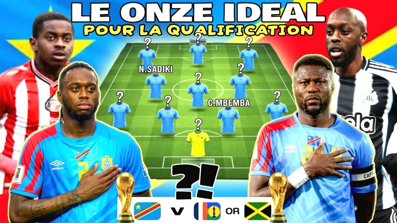 VOICI LE ONZE QUI DOIT BATTRE LA JAMAÏQUE — La composition parfaite des Léopards