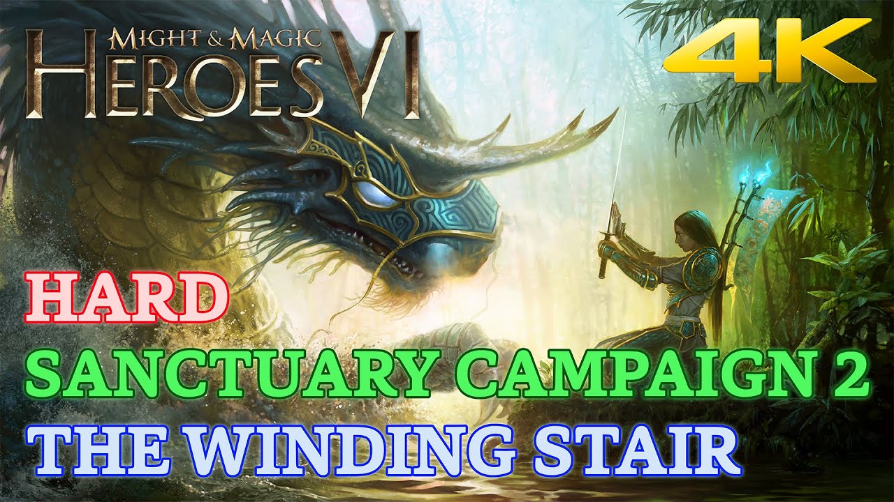 Might & Magic Heroes VI - Hard - Sanctuary Campaign 2 - The Winding Stair [4K 60 FPS]