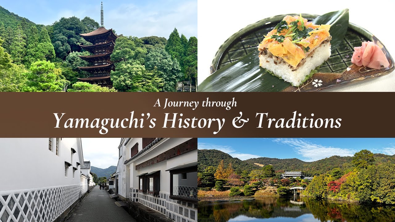 A Journey through Yamaguchi’s History & Traditions