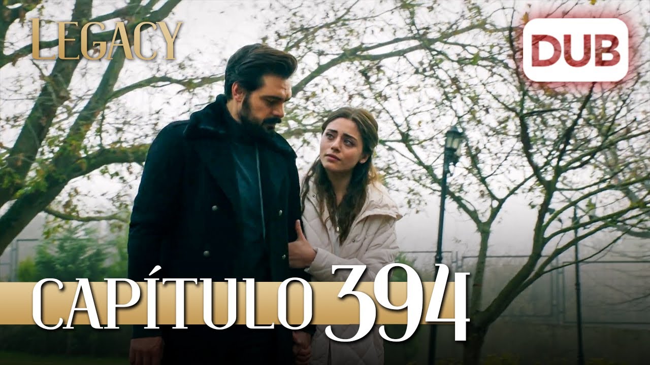 Legacy Cap&iacute;tulo 394 | Doblado al Espa&ntilde;ol (Temporada 2)