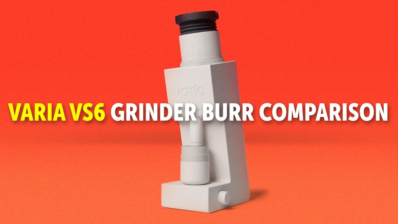 Varia VS6 Burr Comparison
