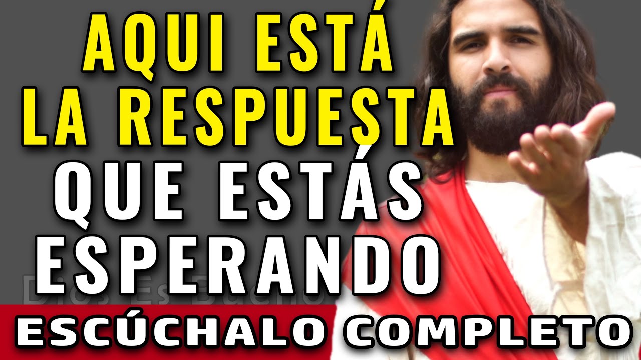 AQUI ESTÁ LA RESPUESTA QUE ESTÁS ESPERANDO, HOY TE RESPONDO A ESA ORACION