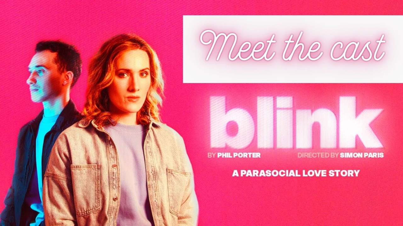Meet the cast of Phil Porter's Blink at the King's Head Theatre.