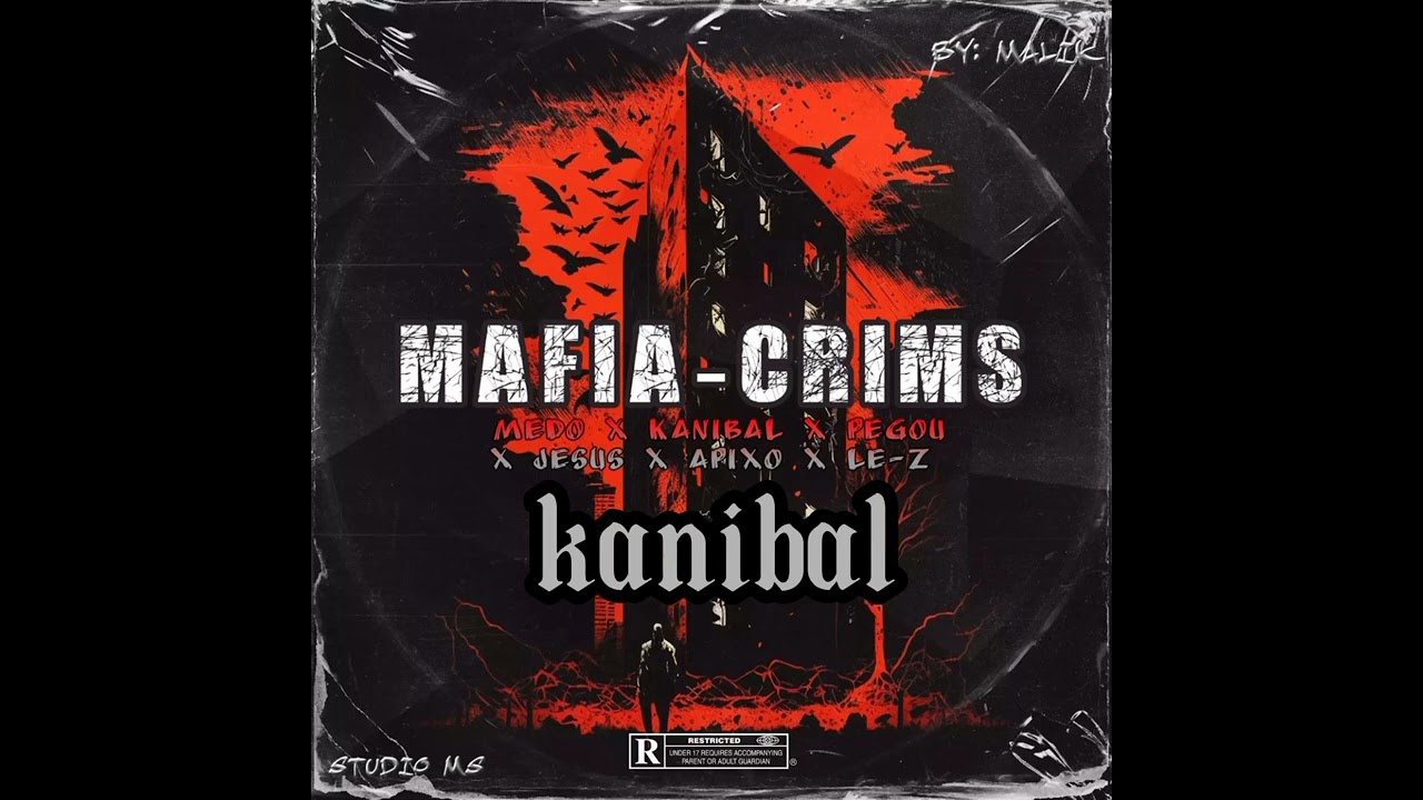 Medo  feat Kanibal x Pegou (MAFIA-CRIMS) x Jesus x Apixo et Le-Z