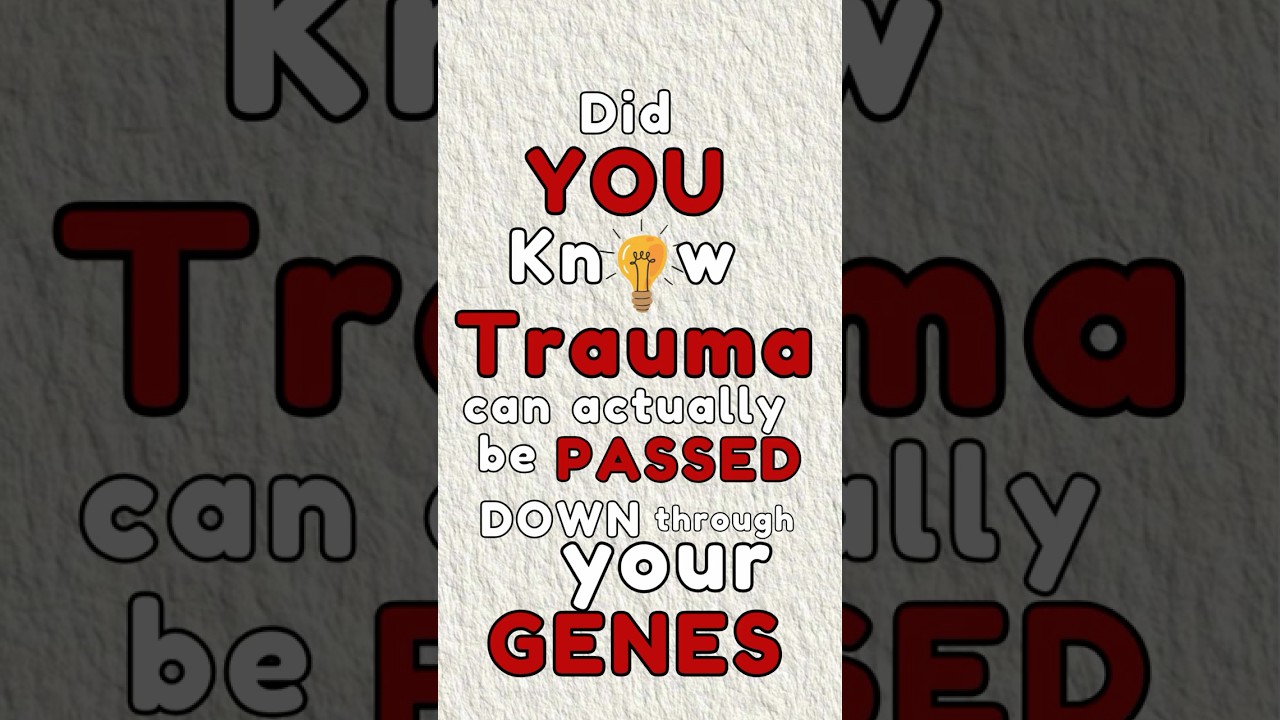 This Will Shock You: Trauma Can Be Inherited! #Epigenetics #mentalhealthawareness  #mentalhealth