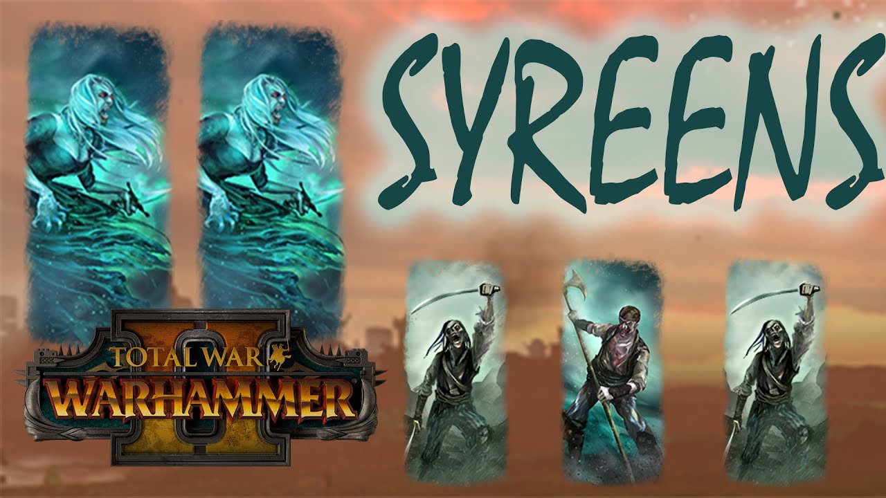 UNDERRATED UNIT: Syreens - Vampire Coast 2xCast // Total War: Warhammer II Online Battles
