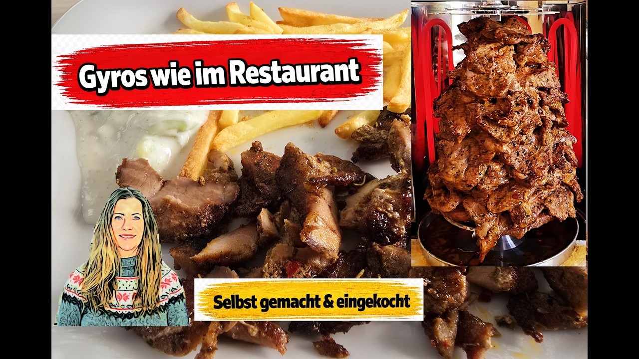 Gyros wie im Restaurant – selber machen & haltbar einkochen