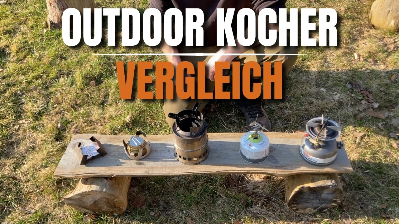 OUTDOOR KOCHER VERGLEICH - Esbitkocher - Spirituskocher - Holzvergaser - Gaskocher - Benzinkocher