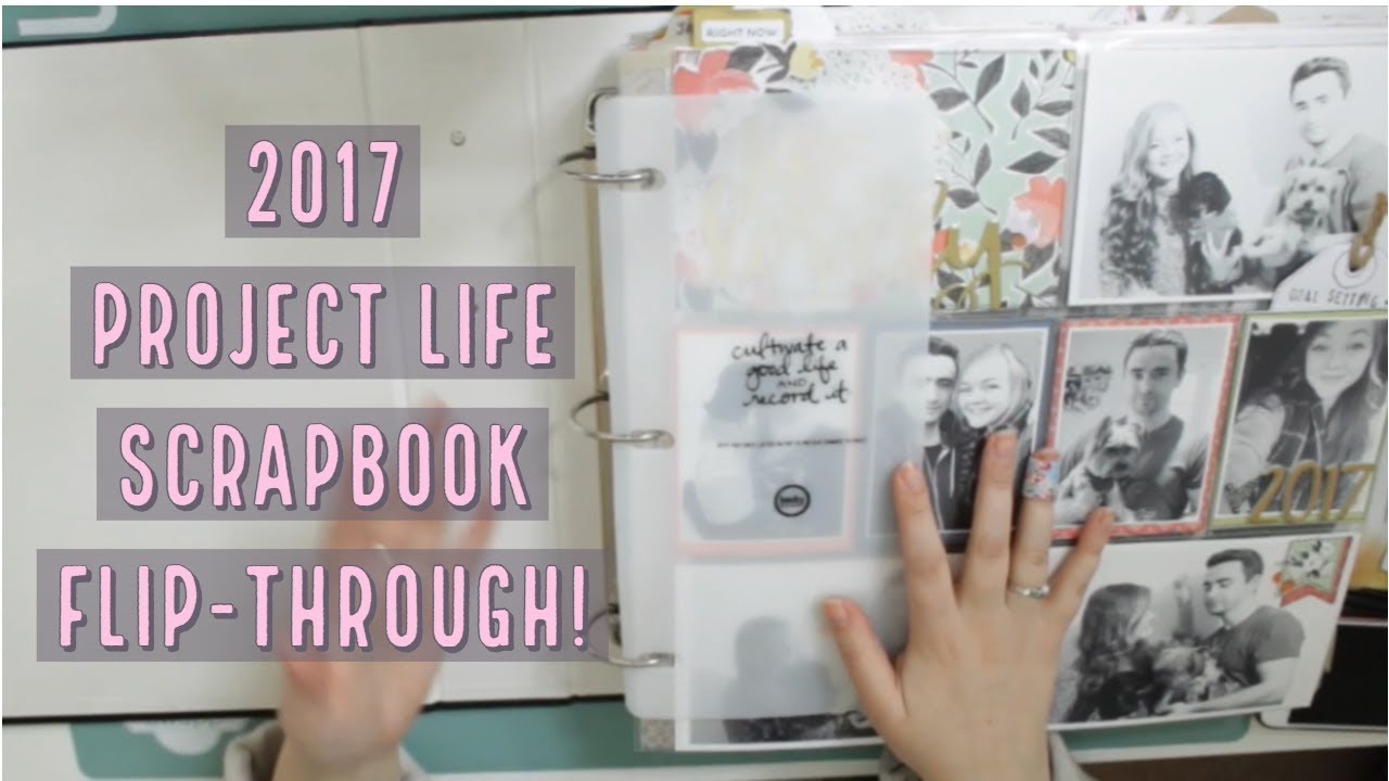 Project Life Completed Album Flip-Through! | 2017