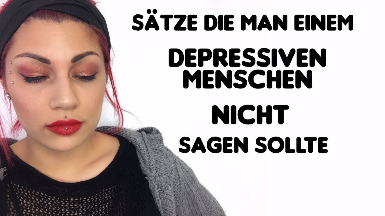 Sätze, die man Depressiven nicht sagen sollte