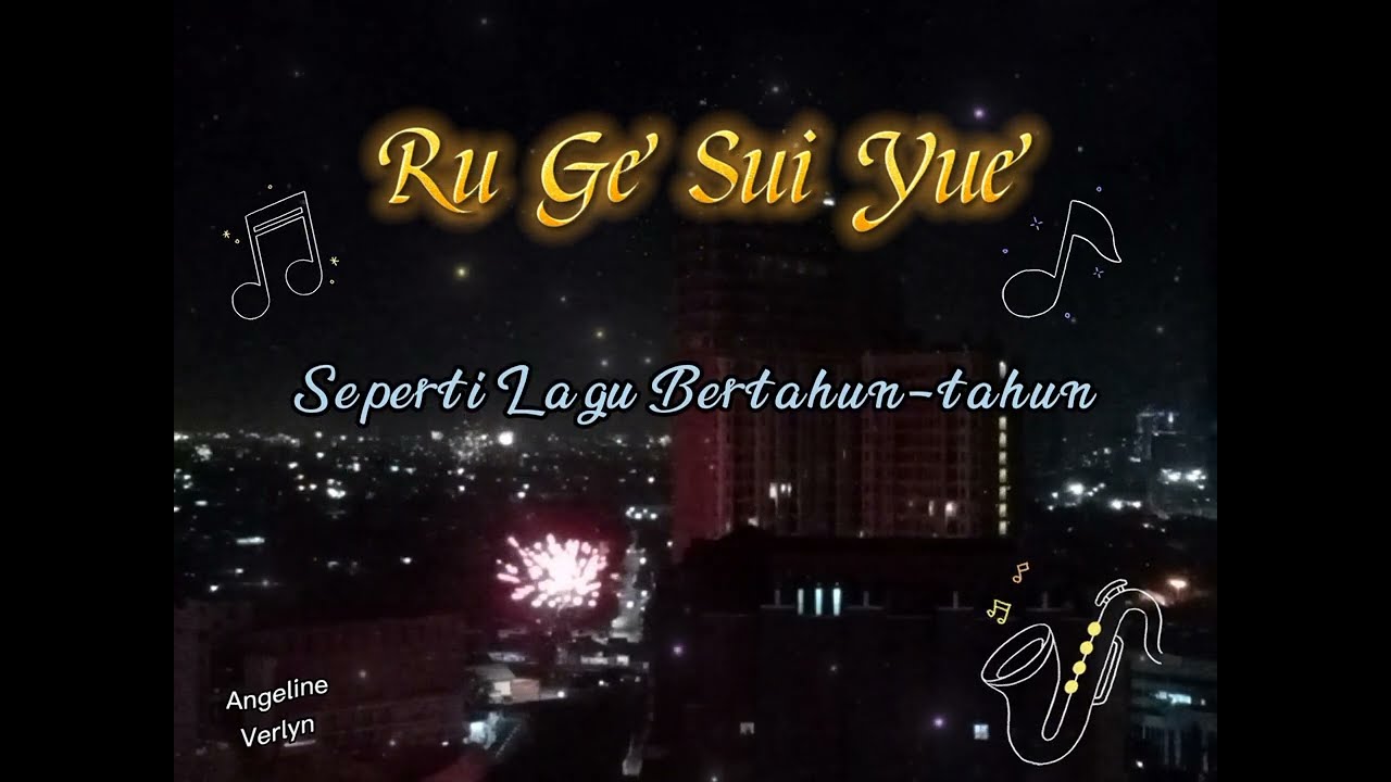 Ru Ge Sui Yue ( 如歌歲月 ) - Li Fei Hui - Seperti Lagu Bertahun-tahun