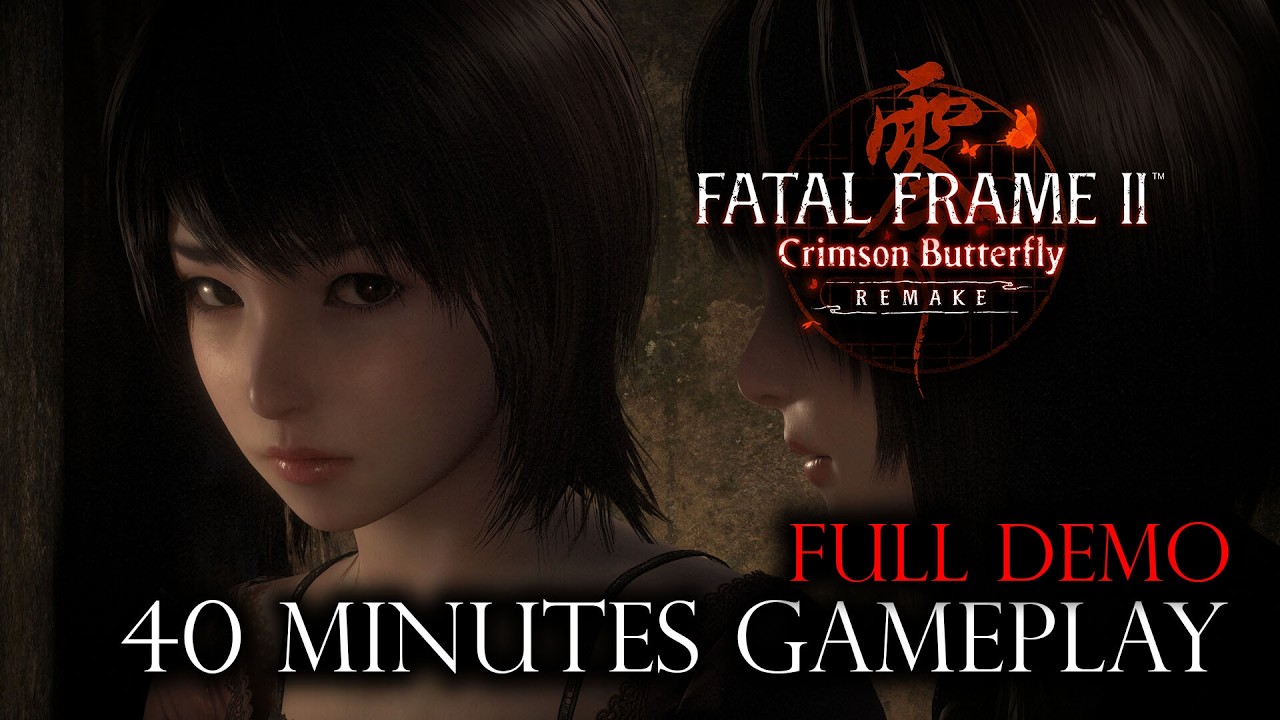 Fatal Frame 2: Crimson Butterfly Remake - 40 minutes Gameplay (FULL DEMO)