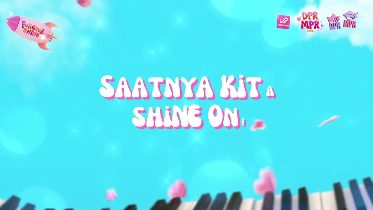 Forever Shine - DPR MPR 2026 (Official Lyric Video)