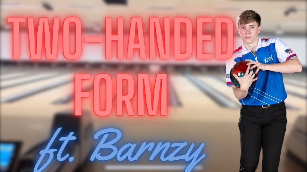 Two Handed Form! Barnzy tips and tricks!