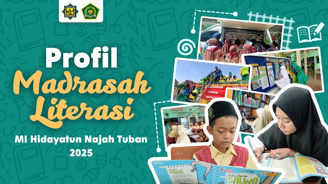Profil Madrasah Literasi MI Hidayatun Najah Tuban