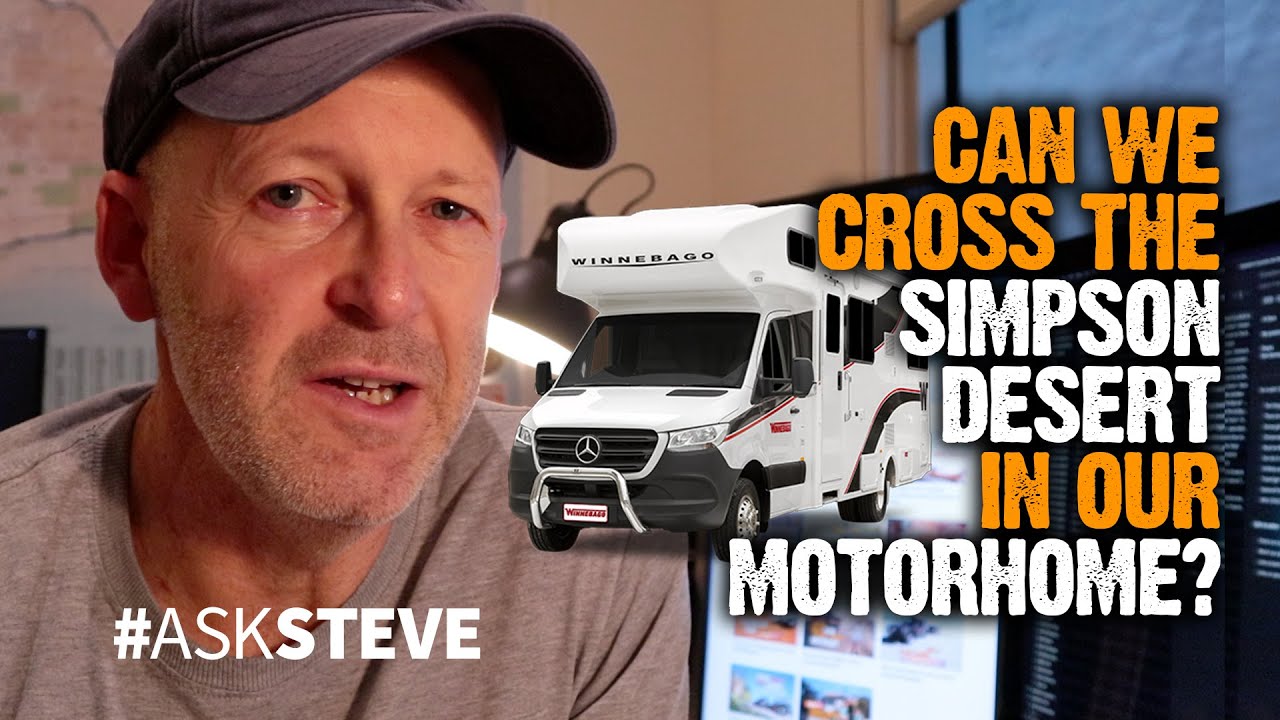 Can we cross the Simpson Desert in our multi-terrain motorhome? | Ask Steve 008