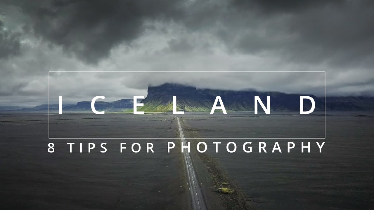 8 Tips for Landscape Photography in Iceland | Best Travel tips for Iceland