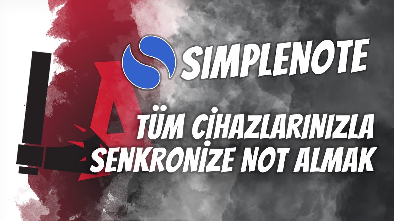 Simplenote Nedir ? / T&uuml;m Cihazlarınızla Senkronize Not Al!!
