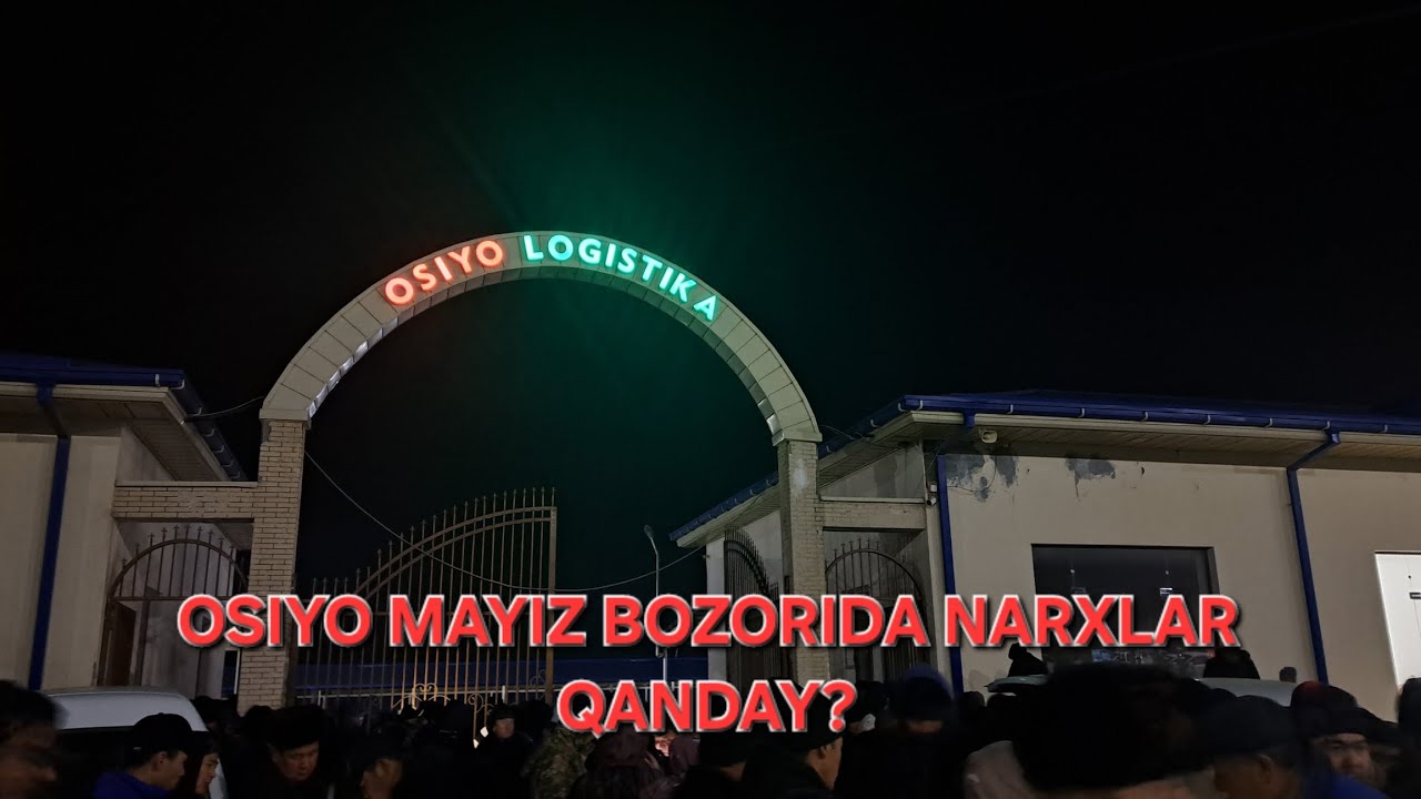 Mayiz bozoridagi narxlar. Samarqand viloyati Qo'shrabot tumani. 16.01.2025 OSIYO logistika