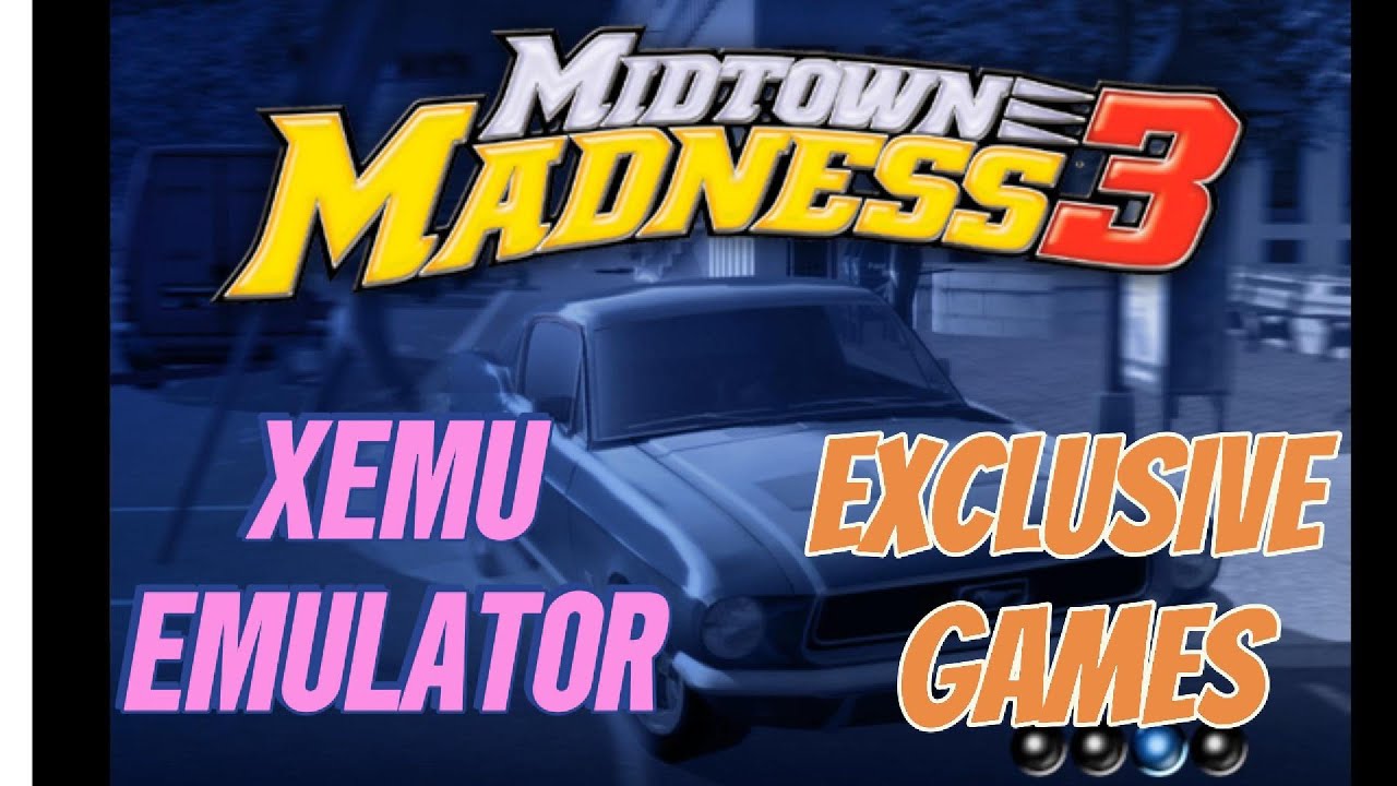 Xemu Emulator Exclusive Midtown Madness 3 Gameplay