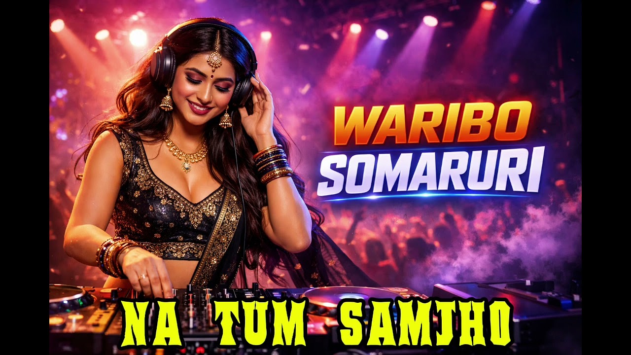NA TUM SAMJHO @waribosomaruri 