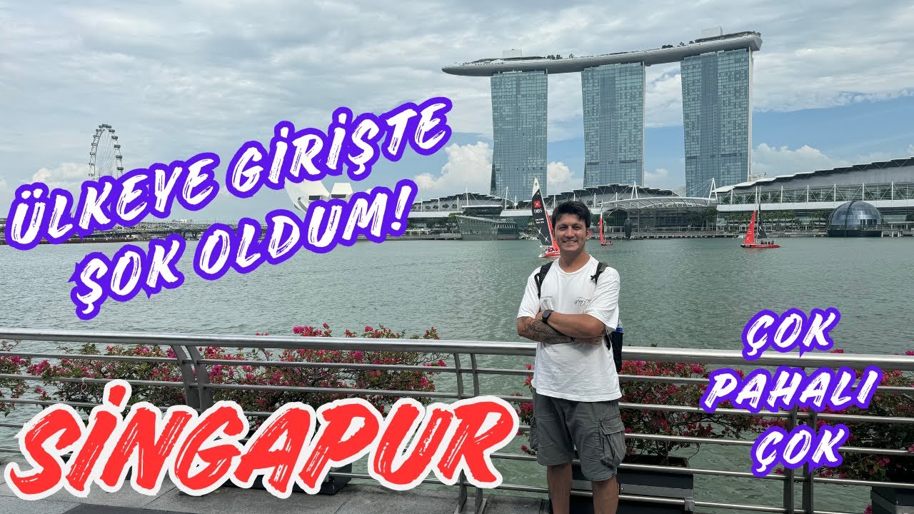 SİNGAPUR PAHALI ÜLKE! Zengin ve ÇOK YASAKLI! VİZESİZ! ÜLKEYE GİRİŞTE ŞOK OLDUM!🇸🇬
