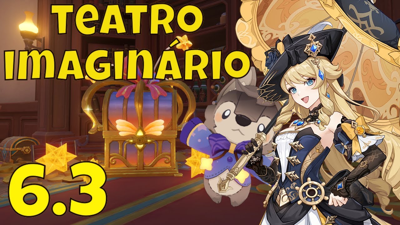 Teatro Imaginário 6.3 (Fevereiro) | Genshin Impact