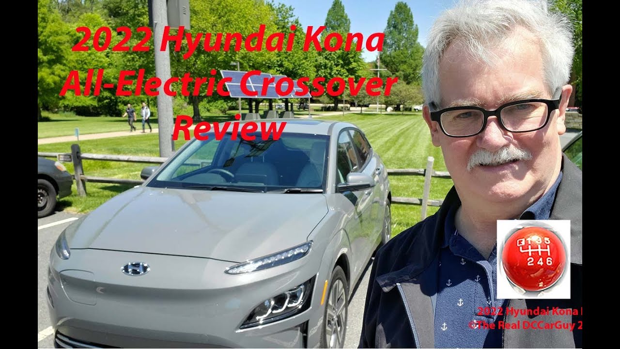 The Real DCCarGuy 2022 Hyundai Kona Electric Limited Review